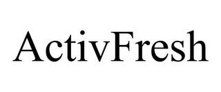 ACTIVFRESH trademark