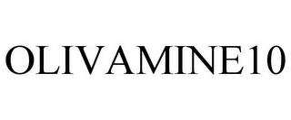 OLIVAMINE10 trademark