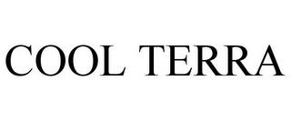 COOL TERRA trademark