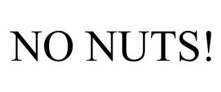 NO NUTS! trademark