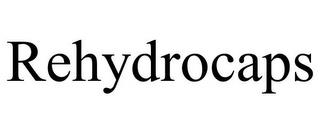 REHYDROCAPS trademark