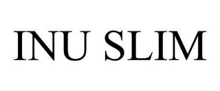 INU SLIM trademark