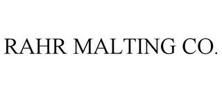 RAHR MALTING CO. trademark