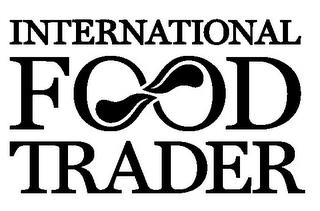 INTERNATIONAL FOOD TRADER trademark