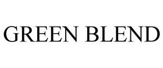 GREEN BLEND trademark