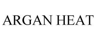 ARGAN HEAT trademark