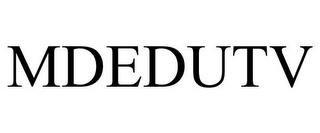 MDEDUTV trademark