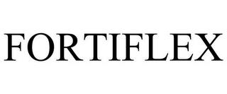 FORTIFLEX trademark