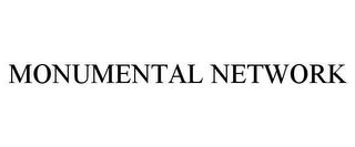 MONUMENTAL NETWORK trademark