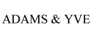 ADAMS & YVE trademark