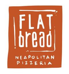 FLAT BREAD NEAPOLITAN PIZZERIA trademark