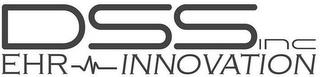 DSS INC EHR INNOVATION trademark