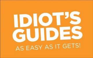 IDIOT'S GUIDES AS EASY AS IT GETS! trademark