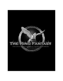 THE RING FANTASY, STORY & MUSIC FROM RICHARD WAGNER'S "THE RING OF THE NIBELUNG" CREATED BY STEVEN ROSEN trademark