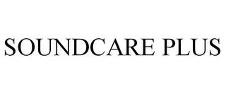 SOUNDCARE PLUS trademark