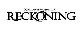 KINGDOMS OF AMALUR RECKONING trademark