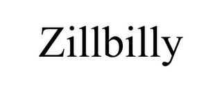 ZILLBILLY trademark