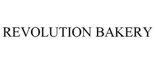 REVOLUTION BAKERY trademark