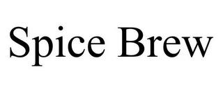 SPICE BREW trademark