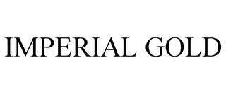 IMPERIAL GOLD trademark