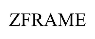 ZFRAME trademark