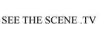 SEE THE SCENE .TV trademark