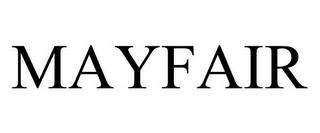 MAYFAIR trademark