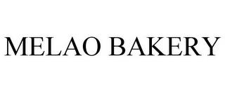 MELAO BAKERY trademark