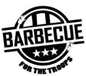 BARBECUE FOR THE TROOPS trademark