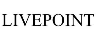 LIVEPOINT trademark