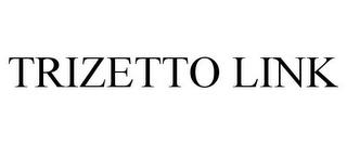 TRIZETTO LINK trademark