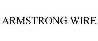 ARMSTRONG WIRE trademark