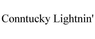 CONNTUCKY LIGHTNIN' trademark