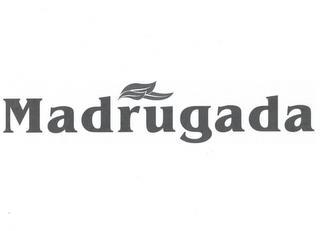 MADRUGADA trademark