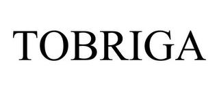 TOBRIGA trademark