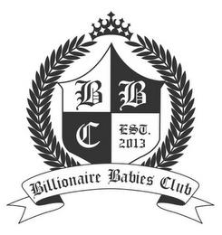 BBC ESD 2013 BILLIONAIRE BABIES CLUB trademark