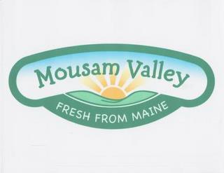 MOUSAM VALLEY FRESH FROM MAINE trademark