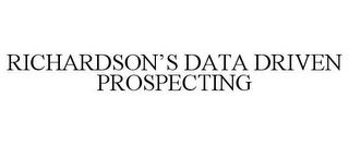 RICHARDSON'S DATA DRIVEN PROSPECTING trademark