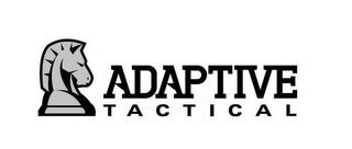 ADAPTIVE TACTICAL trademark