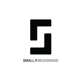 S SMALL > BEGINNINGS trademark