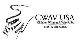 CWAV USA CHILDREN WITHOUT A VOICE USA STOP CHILD ABUSE trademark