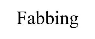 FABBING trademark