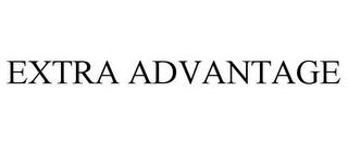 EXTRA ADVANTAGE trademark