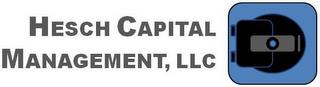 HESCH CAPITAL MANAGEMENT, LLC trademark