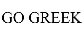 GO GREEK trademark