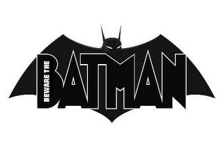 BEWARE THE BATMAN trademark