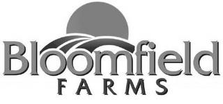 BLOOMFIELD FARMS trademark