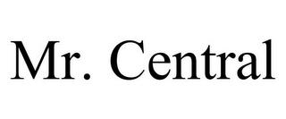 MR. CENTRAL trademark