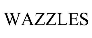 WAZZLES trademark