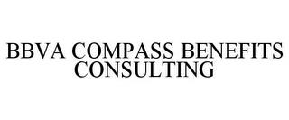 BBVA COMPASS BENEFITS CONSULTING trademark